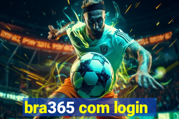 bra365 com login